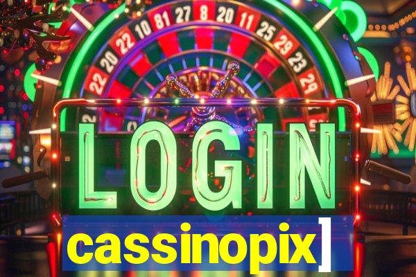 cassinopix]
